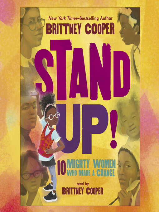 Title details for Stand Up! by Brittney Cooper - Available